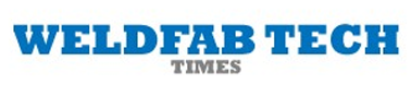 Weldfab Tech Times